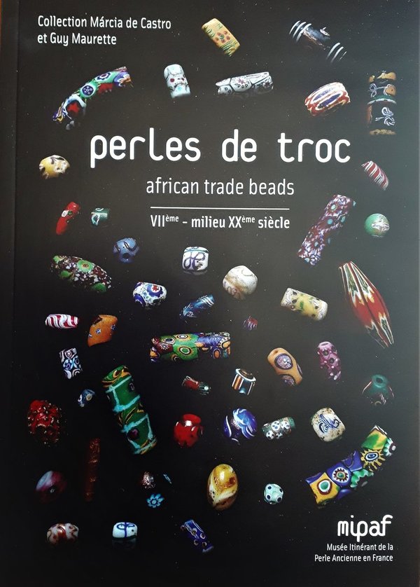 Perles de troc, african trade beads, VIIe – milieu XXe siècle